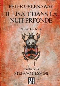 Peter Greenaway - Il lisait dans la nuit profonde 