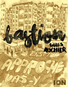 Gilles Rochier - Bastion