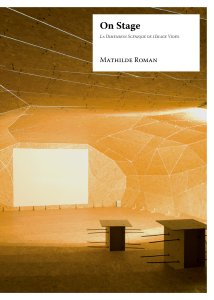Mathilde Roman - On Stage - La dimension scénique de l\'image vidéo
