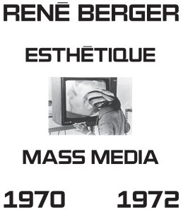 René Berger - Esthétique et mass media 