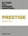 Du Yodel à la Physique Quantique... n° 5 - Prestige