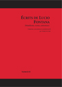 Lucio Fontana - Ecrits