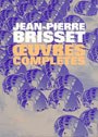 Les 100 ans de principat de Jean-Pierre Brisset