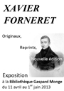 Xavier Forneret - Originaux, Reprints, Nouvelle édition