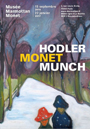 Hodler Monet Munch