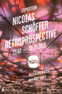 Nicolas Schöffer - Rétrospective