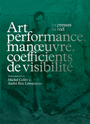 Art performance, manœuvres, coefficients de visibilité