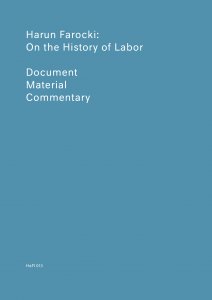 Harun Farocki - On the History of Labor