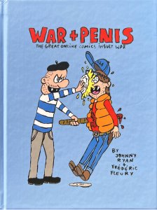 Johnny Ryan - War+Penis