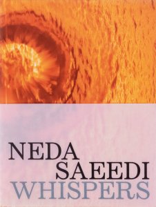 Neda Saeedi - Whispers