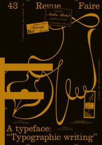 Faire – Regarder le graphisme - Un caractère : L\'« écriture typographiée »