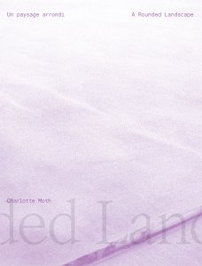 Charlotte Moth - Un paysage arrondi