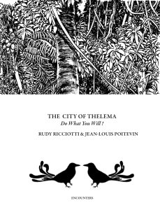 Rudy Ricciotti - The City of Thelema - Do What You Will!