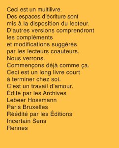 Enseigner et apprendre, arts vivants par Robert Filliou et le lecteur, s\'il le désire avec la participation de John Cage, Benjamin Patterson, Allan Kaprow, Marcelle Filliou, Vera, Bjössi, Karl Rot, Dorothy Iannone, Diter Rot, Joseph Beuys