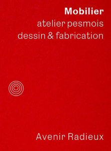 Mobilier - Atelier pesmois – Dessin & fabrication