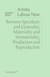  - Artistic Labour Now 