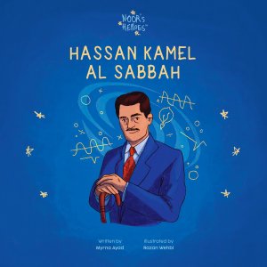 Noor\'s Heroes - Hassan Kamel Al Sabbah