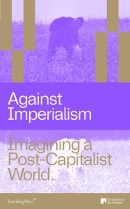  - Against Imperialism 