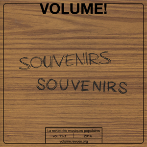 Volume ! - Souvenirs, souvenirs