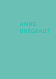 Anne Brégeaut - Edition de tête