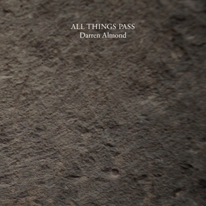 Darren Almond - All Things Pass & Timescape (livre + vinyl LP)